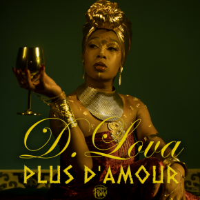 D LOVA - PLUS D'AMOUR