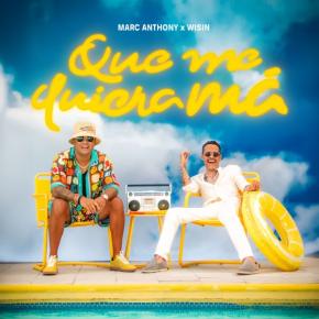 MARC ANTHONY FT WISIN - QUE ME QUIERA MA