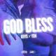 KRYS FT YSN - GOD BLESS