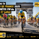LE TOUR DE FRANCE 2025